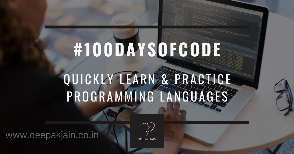 How to use #100DaysOfCode challenge to learn and practice a new scripting or programming language?