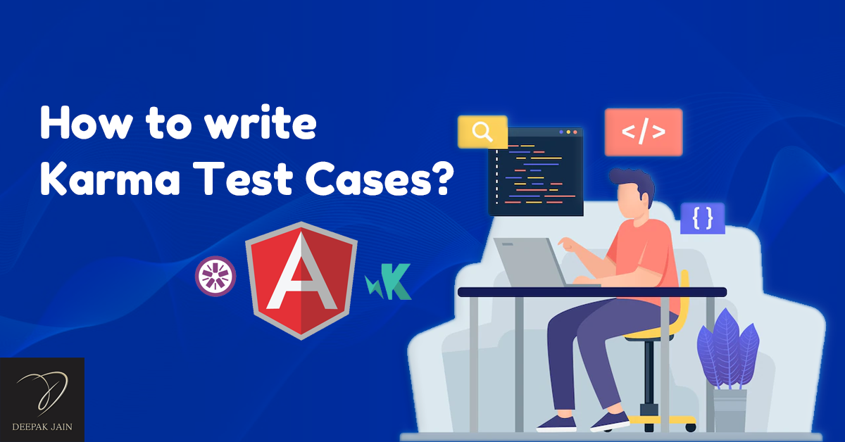 How to write Karma Test Cases for Angular?