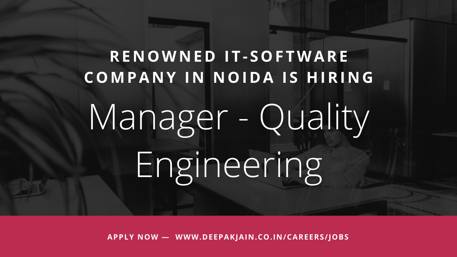 Hiring for Quality Engineering Manager in Noida